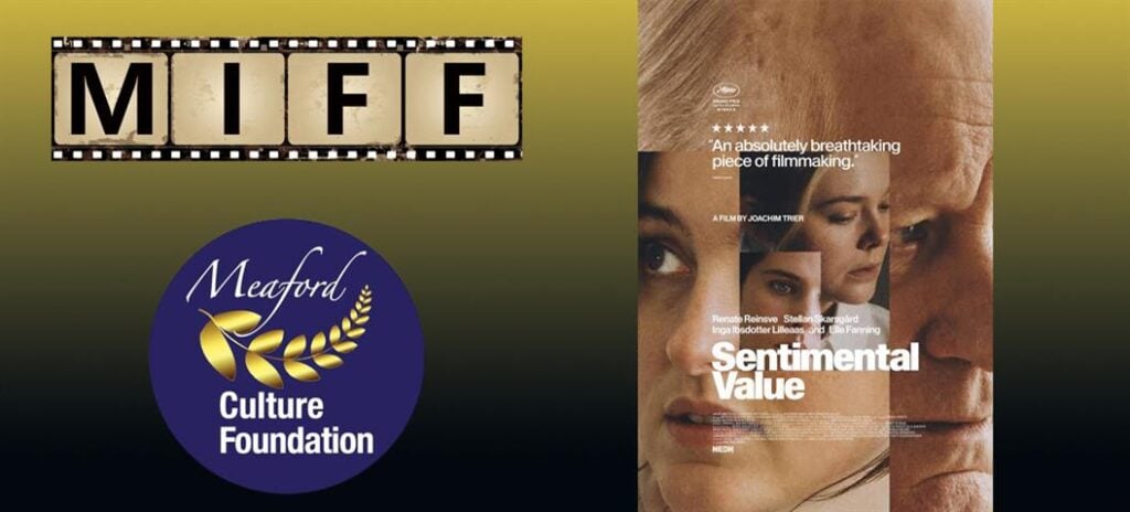MIFF Matinee Film: SENTIMENTAL VALUE