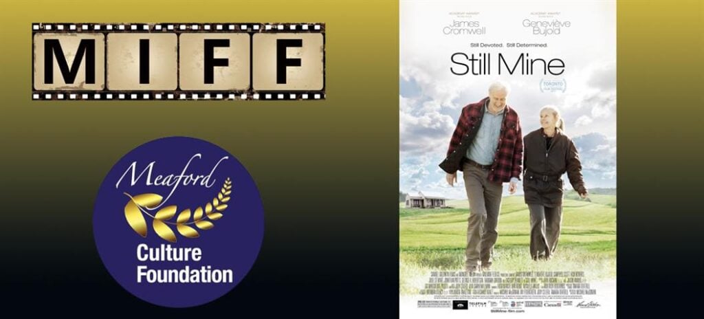 MIFF Matinee Film: STILL MINE