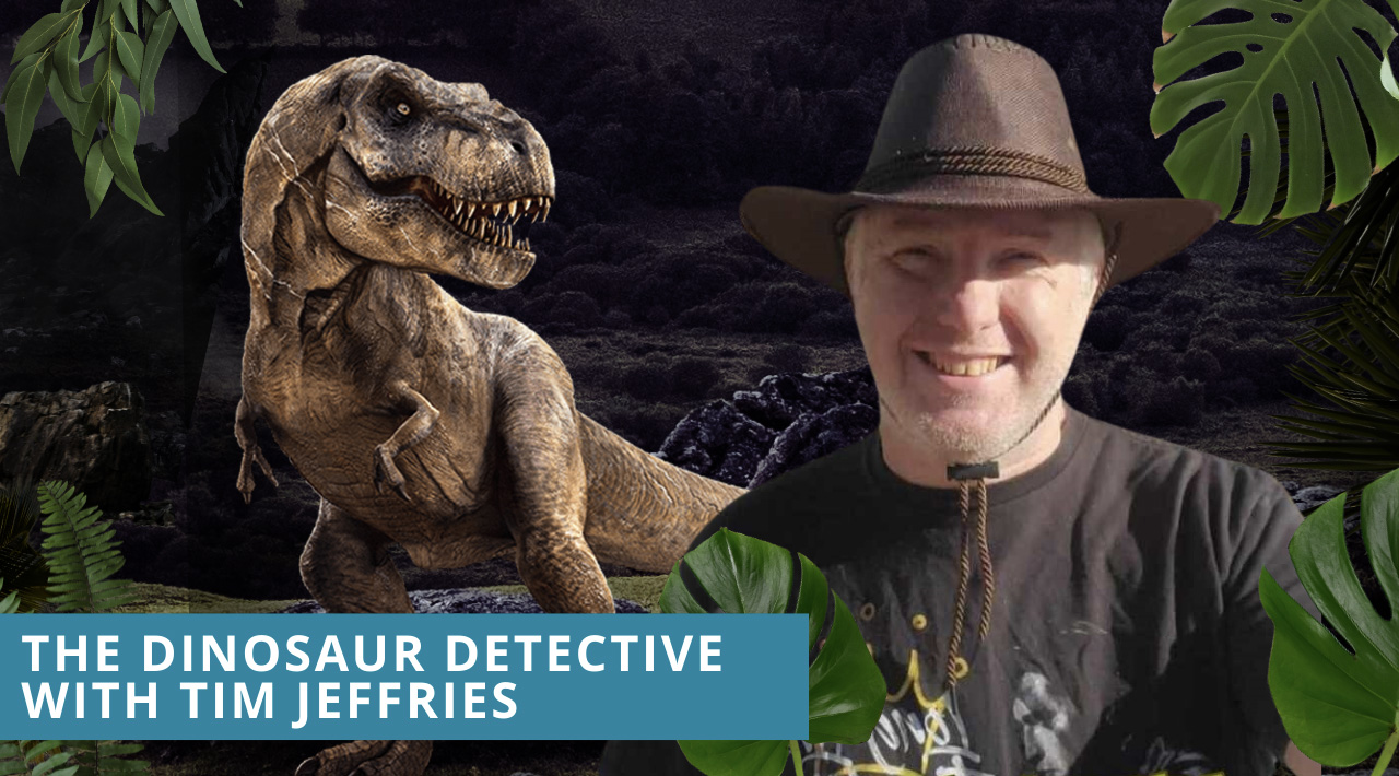 The Dinosaur Detective with Tim Jeffries