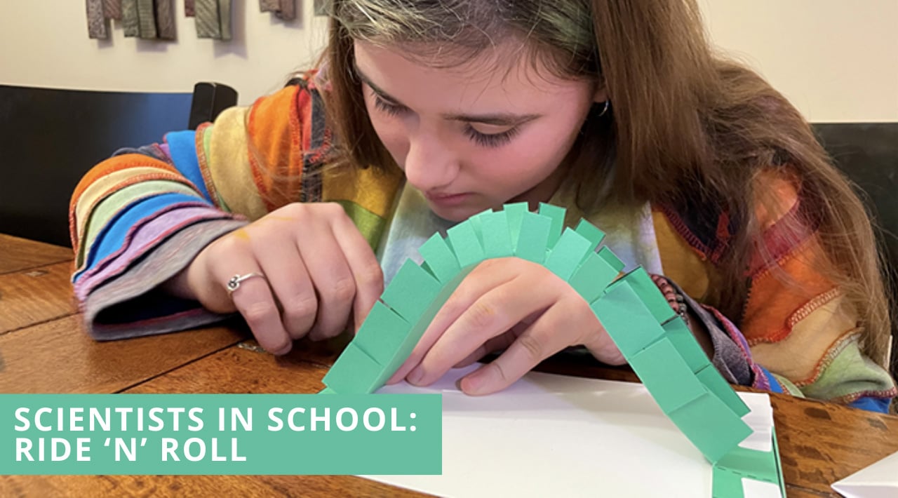 Scientists in School: Ride ‘n’ Roll